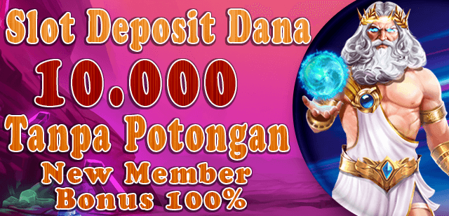 Main Slot Hanya dengan Deposit 10rb Kesempatan Emas untuk Menghibur Diri dengan Modal Terjangkau